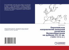 Ewropejskoe naprawlenie wneshnej politiki Velikobritanii na rubezhe XIX-XX ww. (1899-1914 gg.) - Prokonin, Fedor