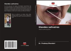 Glandes salivaires - Bhandari, Dr. Pradeep