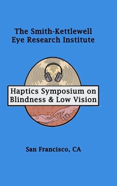 Haptics Symposium on Blindness & Low Vision - Sk Press