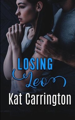 Losing Leo (A Strong Man's Hand Book 6) - Carrington, Kat
