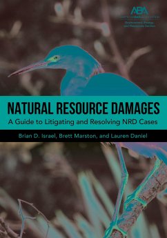 Natural Resource Damages - Israel, Brian D; Marston, Brett Edmund; Daniel, Lauren Cole