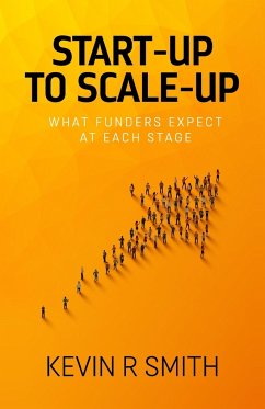 Start-up to Scale-up - Smith, Kevin R