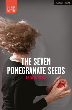 The Seven Pomegranate Seeds - Teevan, Colin