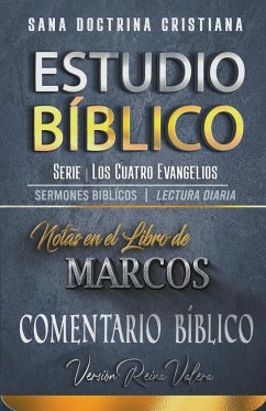 Analizando Notas en el Libro de Marcos - Bíblicos, Sermones