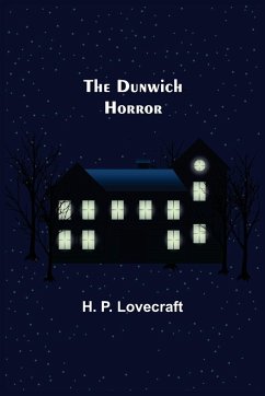 The Dunwich Horror - P. Lovecraft, H.