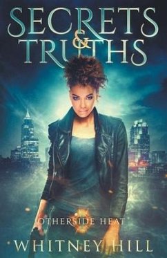 Secrets and Truths - Hill, Whitney