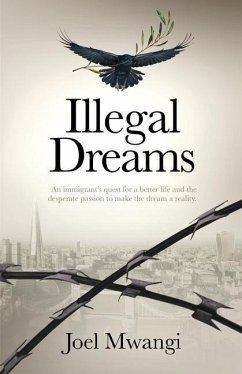 Illegal Dreams - Mwangi, Joel