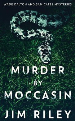 Murder by Moccasin - Riley, Jim