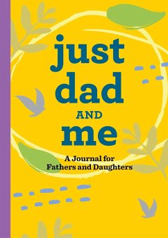 Just Dad and Me - Rockridge Press