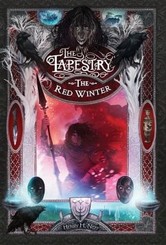 The Red Winter: Book Five of The Tapestry - Neff, Henry H.