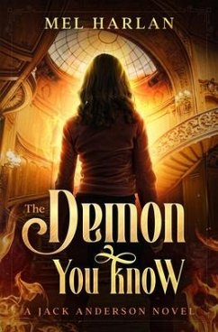 The Demon You Know - Harlan, Mel