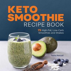 Keto Smoothie Recipe Book - Metcalf, Tasha