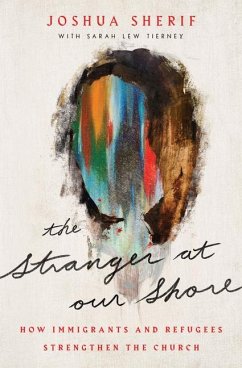 The Stranger at Our Shore - Sherif, Joshua