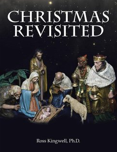 Christmas Revisited - Kingwell Ph. D., Ross