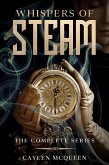 Whispers of Steam: The Complete Series (eBook, ePUB)
