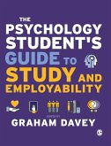 The Psychology Student¿s Guide to Study and Employability