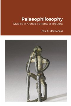 Palaeophilosophy - Macdonald, Paul S.