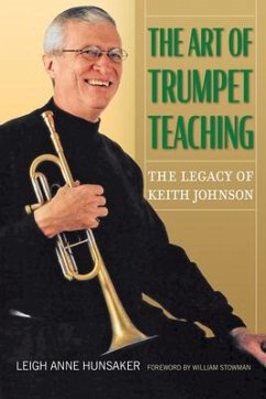 The Art of Trumpet Teaching - Hunsaker, Leigh Anne