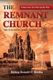 The Remnant Church, The Sum Total of All Things