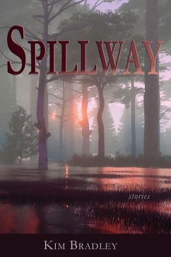 Spillway - Bradley, Kim