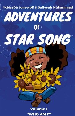 The Adventures of Star Song - Lonewolf, Yonasda; Muhammad, Safiyyah