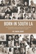 Born in South LA - Bild 1