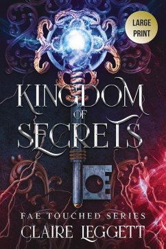 Kingdom of Secrets - Leggett, Claire