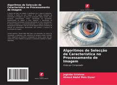 Algoritmos de Selecção de Característica no Processamento de Imagem - Srinivas, Jagirdar;Qyser, Ahmed Abdul Moiz