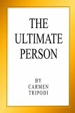 The Ultimate Person