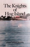 The Knights of Hog Island