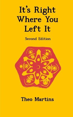 It's Right Where You Left It (Second Edition) - Martins, Theo