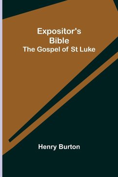 Expositor's Bible - Burton, Henry