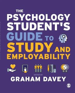 The Psychology Student¿s Guide to Study and Employability