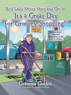 Bird Lady Meets Mort and Ort in &quote;It's a Great Day for Grocery Shopping!&quote;