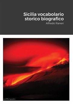 Sicilia vocabolario storico biografico - Raneri, Alfredo