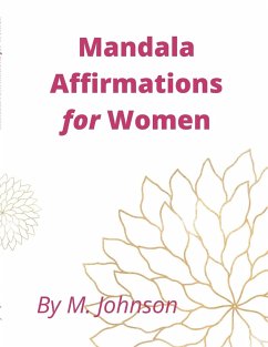 Mandala Affirmations for Women - Johnson, Maretta