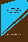 The Angel and the Author, and Others
