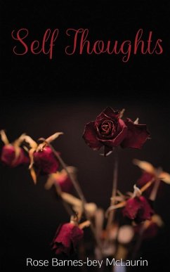 Self Thoughts - Barnes-bey McLaurin, Rose