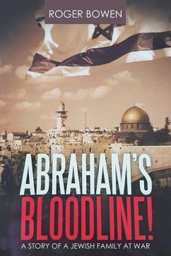 Abraham's Bloodline! - Bowen, Roger