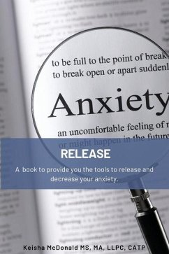 Release Anxiety - McDonald, Ma Llpc