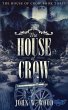 The House of Crow - Bild 1