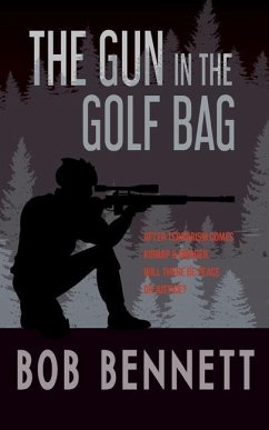 The Gun In The Golf Bag - Bennett, Bob