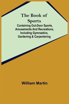 The Book of Sports - Martin, William