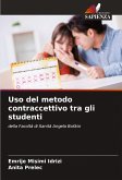 Uso del metodo contraccettivo tra gli studenti