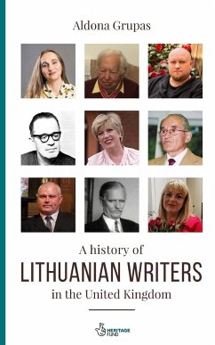 A History of Lithuanian Writers in the United Kingdom - Grupas, Aldona