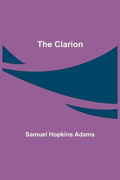 The Clarion - Hopkins Adams, Samuel