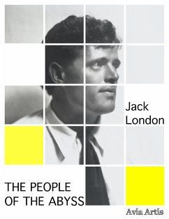 The People of the Abyss (eBook, ePUB) - London, Jack