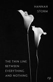 The Thin Line Between Everything and Nothing (eBook, ePUB)