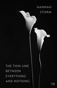 Cover The Thin Line Between Everything and Nothing (eBook, ePUB)