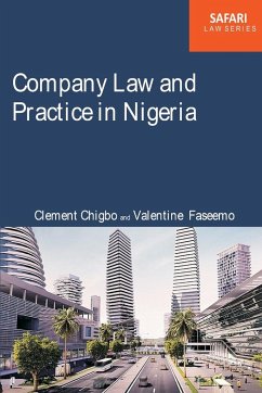 Company Law and Practice in Nigeria - Chigbo, Clement C.; Faseemo, Valentine